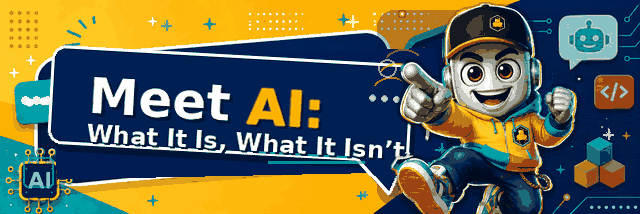 Meet AI: What It Is, What It Isn’t